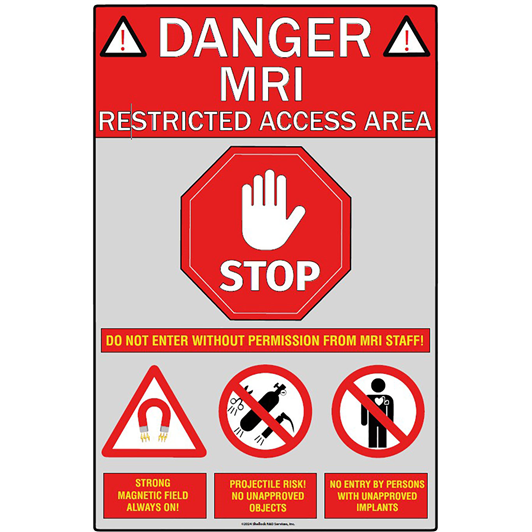 MRI Danger Sign, MRI System Room Door, Reflective, Large Medical Equipment