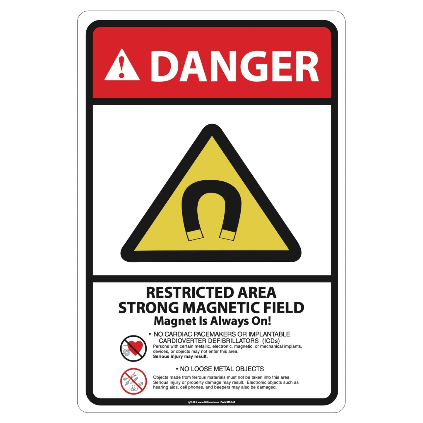 MRI Danger Wall Sign 12x18''