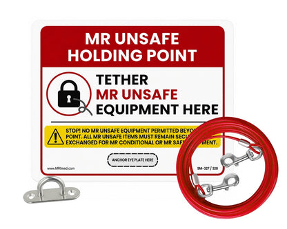 MR Unsafe Holding Point Sign W/ Tether
